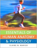Book cover image of Essentials of Human Anatomy and Physiology by Elaine N. Marieb