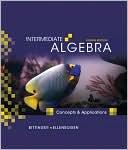 Marvin L. Bittinger: Intermediate Algebra: Concepts and Applications