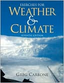 Greg Carbone: Exercises for Weather and Climate