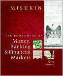 Book cover image of Economics of Money, Banking and Financial Markets by Frederic S. Mishkin