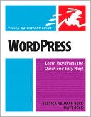Jessica Neuman Beck: WordPress (Visual QuickStart Guide Series)