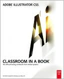 Adobe Creative Team: Adobe Illustrator CS5 Classroom in a Book