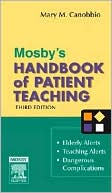 Book cover image of Mosby's Handbook of Patient Teaching by Mary M. Canobbio