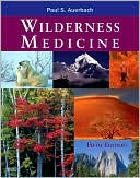 Book cover image of Wilderness Medicine: Text with DVD by Paul S. Auerbach