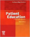 Barbara Klug Redman: The Practice Of Patient Education