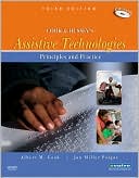 Albert M. Cook: Cook and Hussey's Assistive Technologies: Principles and Practice