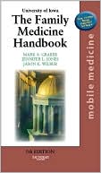 University of Iowa: The Family Medicine Handbook: Mobile Medicine Series (Text with BONUS PocketConsult Handheld Software via PIN Code)