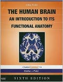 John Nolte: The Human Brain: An Introduction to its Functional Anatomy With STUDENT CONSULT Online Access