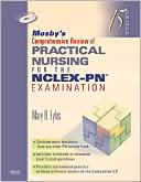 Book cover image of Mosby's Comprehensive Review of Practical Nursing for the NCLEX-PN Examination by Mary O. Eyles
