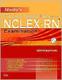 Dolores F. Saxton: Mosby's Review Questions for the NCLEX-RN Examination