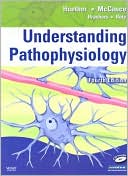Sue E. Huether: Understanding Pathophysiology