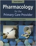 Marilyn Winterton Edmunds: Pharmacology for the Primary Care Provider