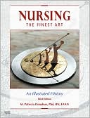 M. Patricia Donahue: Nursing, The Finest Art: An Illustrated History