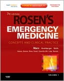 Book cover image of Rosen's Emergency Medicine: Expert Consult Premium Edition - Enhanced Online Features and Print by John Marx