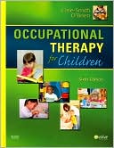 Book cover image of Occupational Therapy for Children by Jane Case-Smith