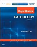 Edward F. Goljan: Rapid Review Pathology: With STUDENT CONSULT Online Access