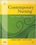 Book cover image of Contemporary Nursing: Issues, Trends, and Management by Barbara Cherry