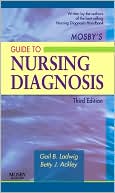 Gail B. Ladwig: Mosby's Guide to Nursing Diagnosis