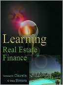 Terrence M. Clauretie: Learning Real Estate Finance