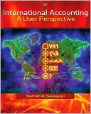 Shahrokh M. Saudagaran: International Accounting: A User Perspective