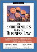 Book cover image of The Entrepreneur's Guide to Business Law by Constance E. Bagley