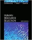 Robert Gatewood: Human Resource Selection