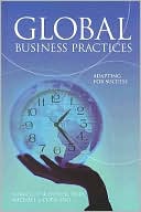 Book cover image of Global Business Practices: Adapting for Success by Michael J Copeland