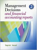 Book cover image of Management Decisions and Financial Accounting Reports by Stephen P. Baginski