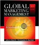 Book cover image of Global Marketing Management: A Casebook by John A. Quelch