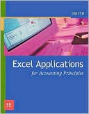 Gaylord N. Smith: Excel Applications for Accounting Principles
