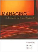 Don Hellriegel: Managing: A Competency-Based Approach (with InfoTrac Bind-in Card and BizFlix DVD)
