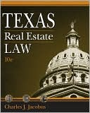 Book cover image of Texas Real Estate Law by Charles J. Jacobus
