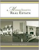 Book cover image of Massachusetts Real Estate: Principles, Practices, and Law by Robert M. Sawyer