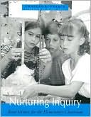 Book cover image of Nurturing Inquiry: Real Science for the Elementary Classroom by Charles R. Pearce