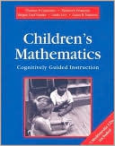 Book cover image of Children's Mathematics: Cognitively Guided Instruction by Thomas P. Carpenter