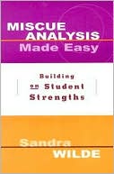 Book cover image of Miscue Analysis Made Easy: Building on Student Strengths by Sandra Wilde