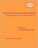 Jo Boaler: Connecting Mathematical Ideas: Standards-Based Cases for Teaching and Learning, Grades 6-8