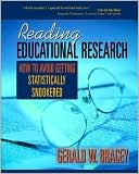 Gerald W. Bracey: Reading Educational Research: How to Avoid Getting Statistically Snookered