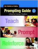 Irene C. Fountas: The Fountas and Pinnell Prompting Guide 1: A Tool for Literacy Teachers