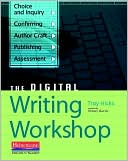 Book cover image of The Digital Writing Workshop by Troy Hicks