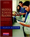 Laura Robb: Middle School Readers: Helping Them Read Widely, Helping Them Read Well