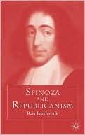 Book cover image of Spinoza And Republicanism by Raia Prokhovnik