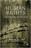 Peter R. Baehr: Human Rights: Universality in Practice