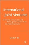 Ursula F. Ott: International Joint Ventures