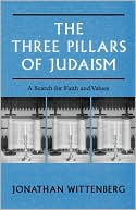 Book cover image of The Three Pillars Of Judaism by Jonathan Wittenberg