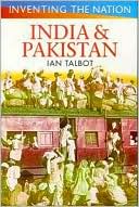 Book cover image of India And Pakistan by Ian Talbot