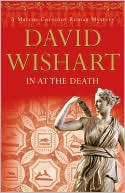 David Wishart: In at the Death (Marcus Corvinus Series #11)