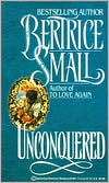 Bertrice Small: Unconquered