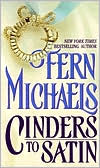Fern Michaels: Cinders to Satin