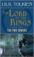 J. R. R. Tolkien: The Two Towers (Lord of the Rings Trilogy #2 - Movie Art Cover)